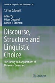 Tapa de Discourse, Structure and Linguistic Choice