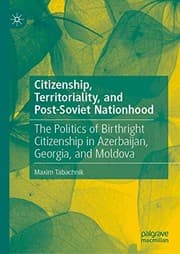 Tapa de Citizenship, Territoriality, and Post-Soviet Nationhood