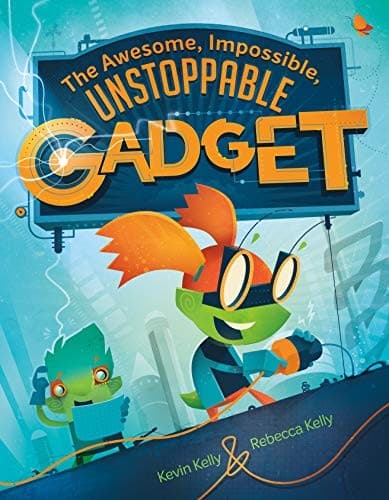 Tapa de The Awesome, Impossible, Unstoppable Gadget
