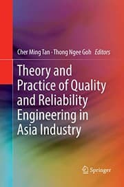 Tapa de Theory and Practice of Quality and Reliability Engineering in Asia Industry