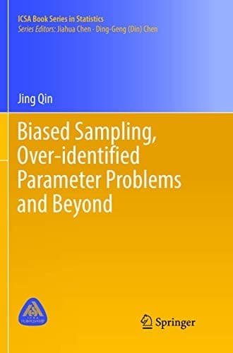 Tapa de Biased Sampling, Over-identified Parameter Problems and Beyond