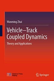 Tapa de Vehicle–Track Coupled Dynamics
