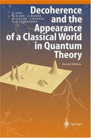 Tapa de Decoherence and the appearance of a classical world in quantum theory
