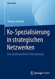 Tapa de Ko-Spezialisierung in strategischen Netzwerken