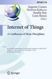 Tapa de Internet of Things. A Confluence of Many Disciplines