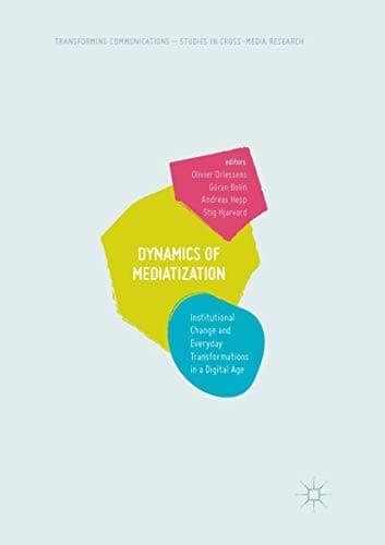 Tapa de Dynamics Of Mediatization