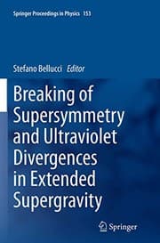 Tapa de Breaking of Supersymmetry and Ultraviolet Divergences in Extended Supergravity