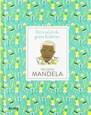 Tapa de Petits relats de grans històries. Nelson Mandela