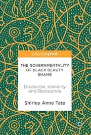 Tapa de The Governmentality of Black Beauty Shame
