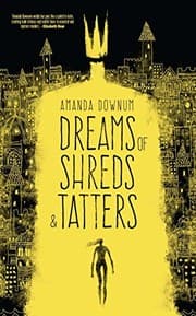 Tapa de Dreams of Shreds and Tatters