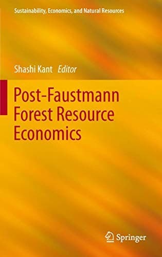 Tapa de Post-Faustmann Forest Resource Economics