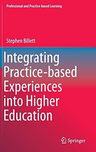 Tapa de Integrating Practice-based Experiences into Higher Education
