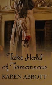 Tapa de Take hold of tomorrow