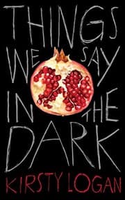 Tapa de Things We Say in the Dark