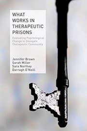 Tapa de What Works in Therapeutic Prisons