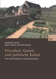 Tapa de Privatheit, Garten und politische Kultur