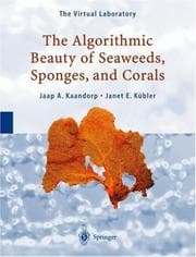 Tapa de The algorithmic beauty of seaweed, sponges, and corals