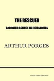 Tapa de The Rescuer and Other Science Fiction Stories