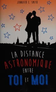 Tapa de La distance astronomique entre toi et moi