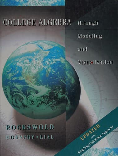 Tapa de College algebra through modeling and visualization