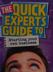 Tapa de The quick expert's guide to starting your own business