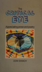 Tapa de The critical eye : appreciating prose and poetry