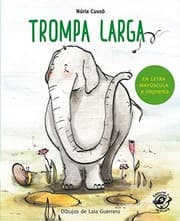 Tapa de Trompa larga : En letra MAYÚSCULA y de imprenta