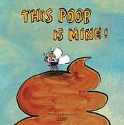 Tapa de This Poop is Mine!