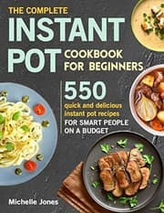 Tapa de The Complete Instant Pot Cookbook for Beginners