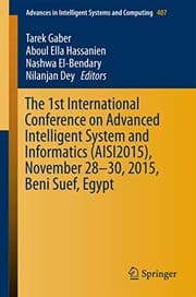 Tapa de The 1st International Conference on Advanced Intelligent System and Informatics , November 28-30, 2015, Beni Suef, Egypt