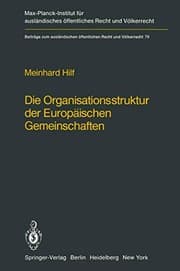 Tapa de Die Organisationsstruktur der Europäischen Gemeinschaften