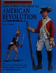 Tapa de Going to War at the Time of the American Revolution (Armies of the Past)
