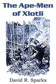 Tapa de The Ape-Men of Xlotli