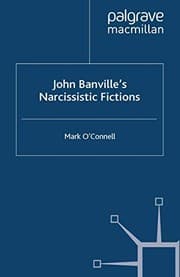 Tapa de John Banville's Narcissistic Fictions