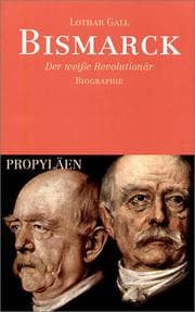 Tapa de Bismarck. Der weiße Revolutionär