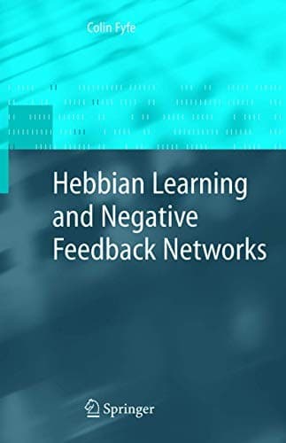 Tapa de Hebbian Learning and Negative Feedback Networks
