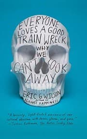 Tapa de Everyone Loves a Good Train Wreck