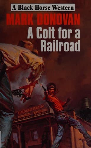 Tapa de A Colt for a Railroad