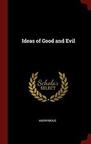 Tapa de Ideas of Good and Evil