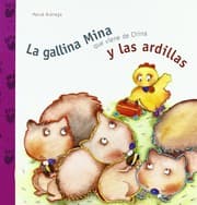 Tapa de La gallina Mina que viene de China y las ardillas
