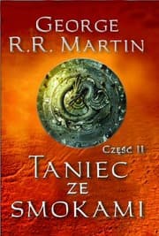 Tapa de Taniec ze smokami. Cz. 2