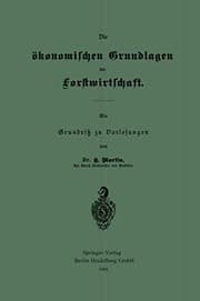 Tapa de Die Ökonomischen Grundlagen Der Forstwirtschaft