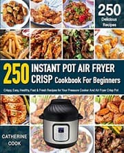 Tapa de Instant Pot Air fryer Crisp Cookbook For Beginners