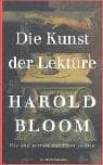 Tapa de Die Kunst der Lektüre. Wie und warum wir lesen sollten