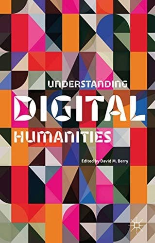 Tapa de Understanding Digital Humanities