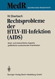 Tapa de Rechtsprobleme der HTLV-III-Infektion