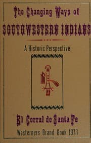 Tapa de The Changing ways of southwestern Indians
