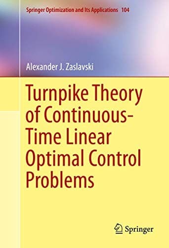 Tapa de Turnpike Theory of Continuous-Time Linear Optimal Control Problems
