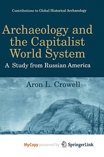 Tapa de Archaeology and the Capitalist World System