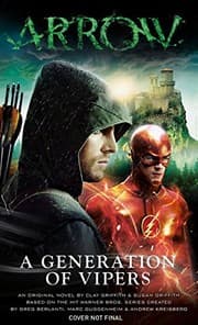 Tapa de Arrow - A Generation of Vipers